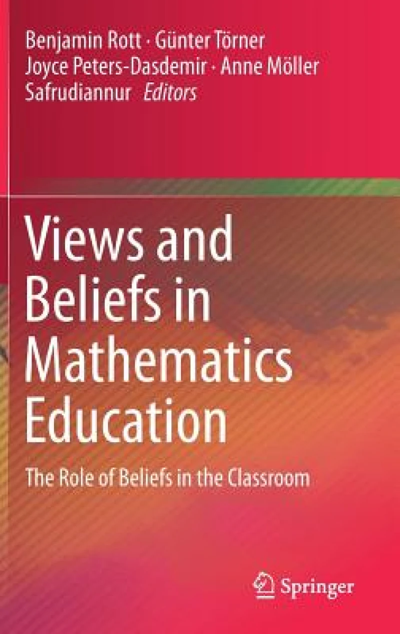 Views and Beliefs in Mathematics Education