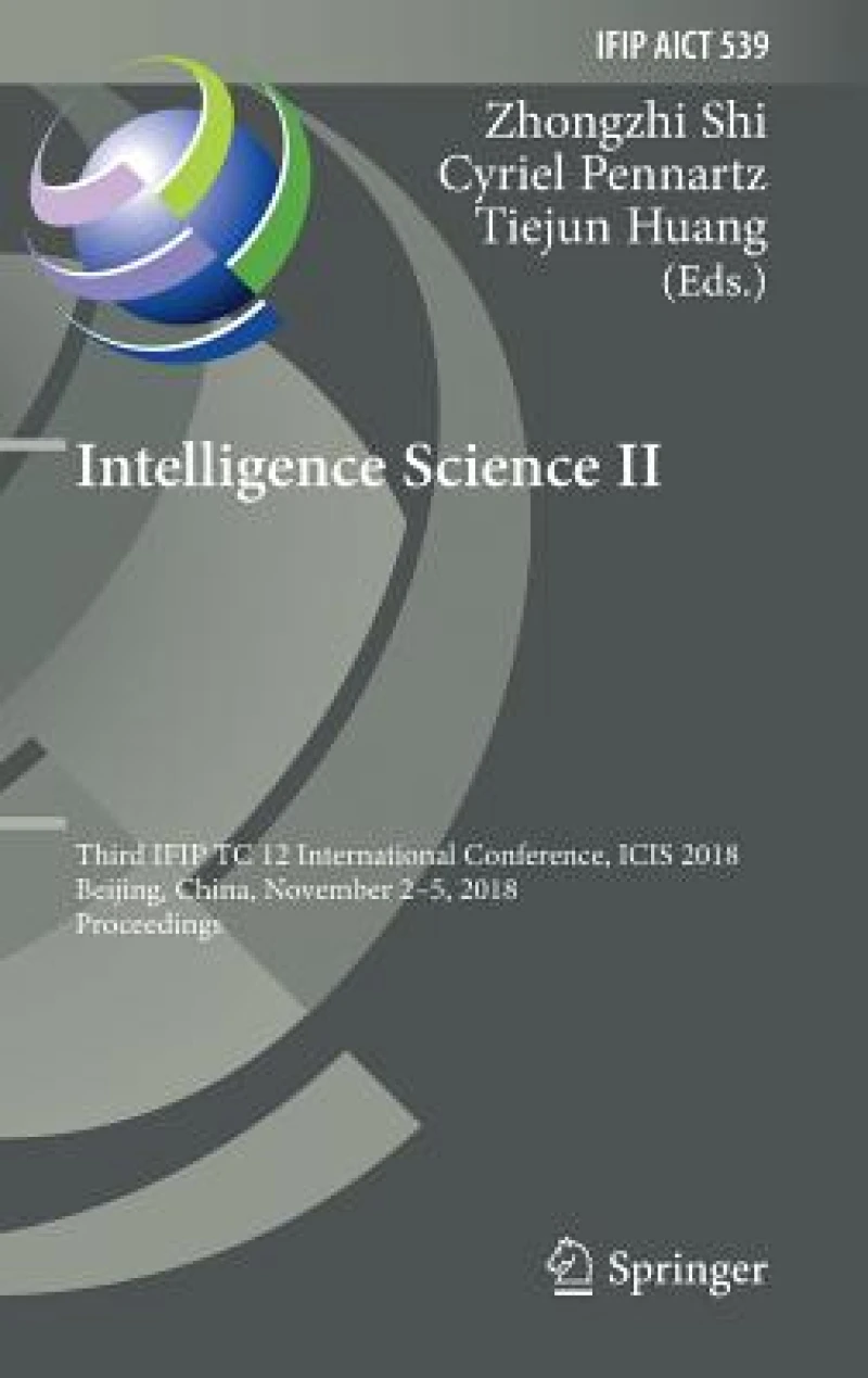 Intelligence Science II