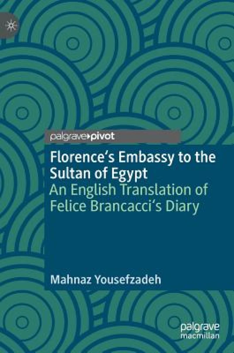Florence's Embassy to the Sultan of Egypt