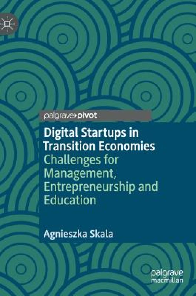 Digital Startups in Transition Economies