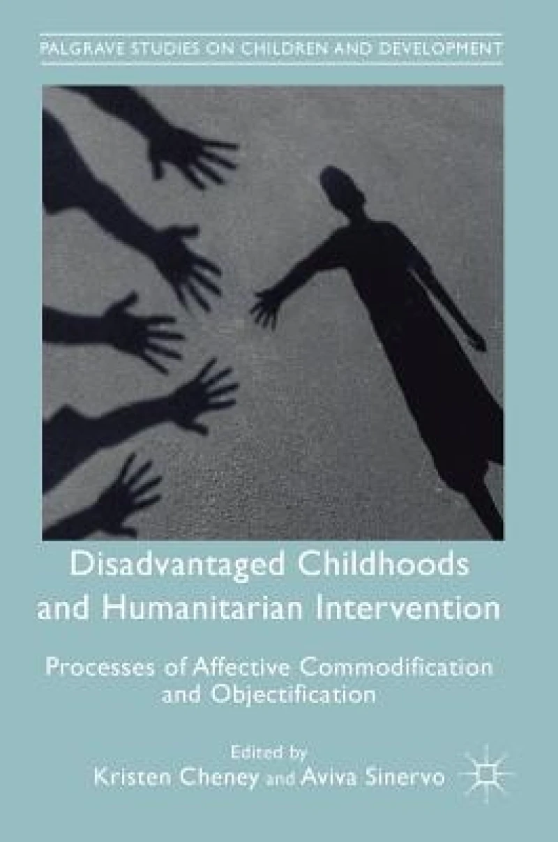 Disadvantaged Childhoods and Humanitarian Intervention