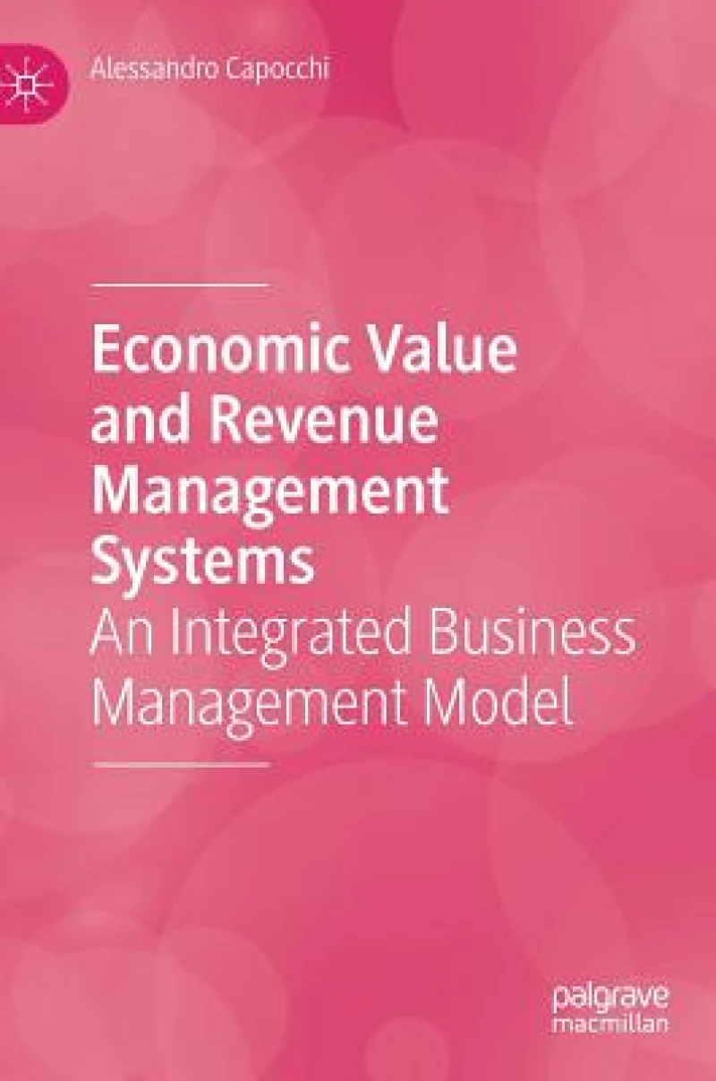 Economic Value and Revenue Management Systems