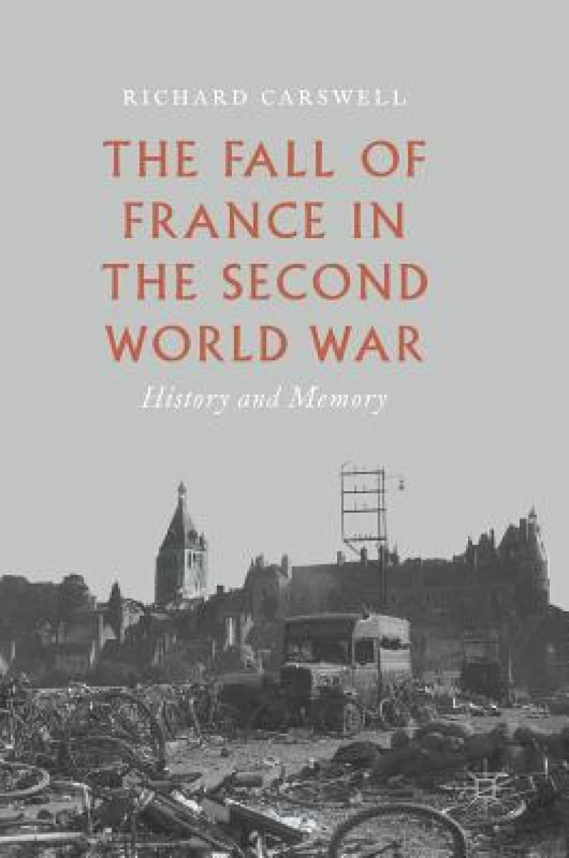 The Fall of France in the Second World War