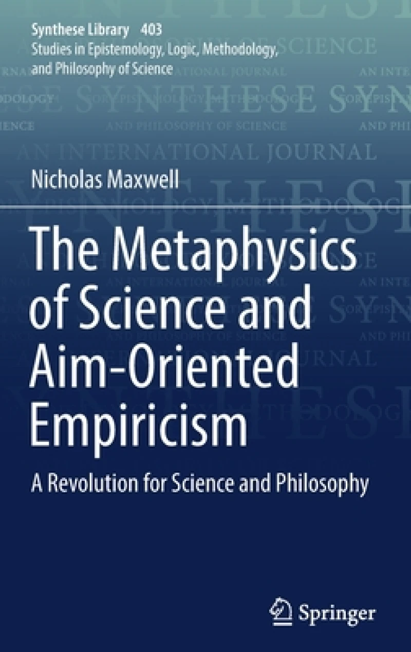 The Metaphysics of Science and Aim-Oriented Empiricism