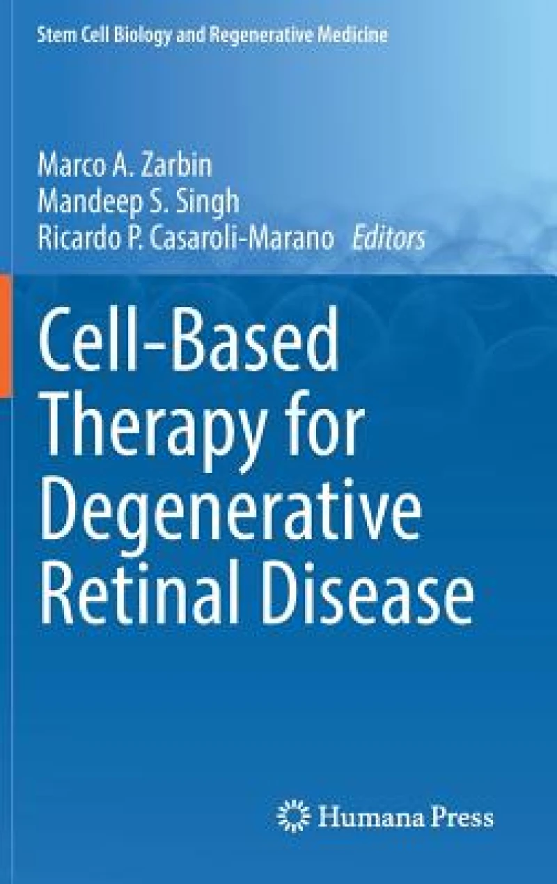 Cell-Based Therapy for Degenerative Retinal Disease