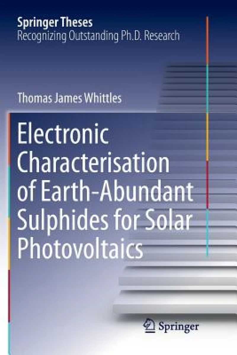 Electronic Characterisation of Earth-Abundant Sulphides for Solar Photovoltaics