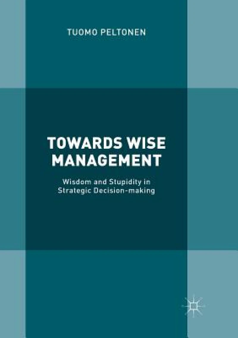 Towards Wise Management