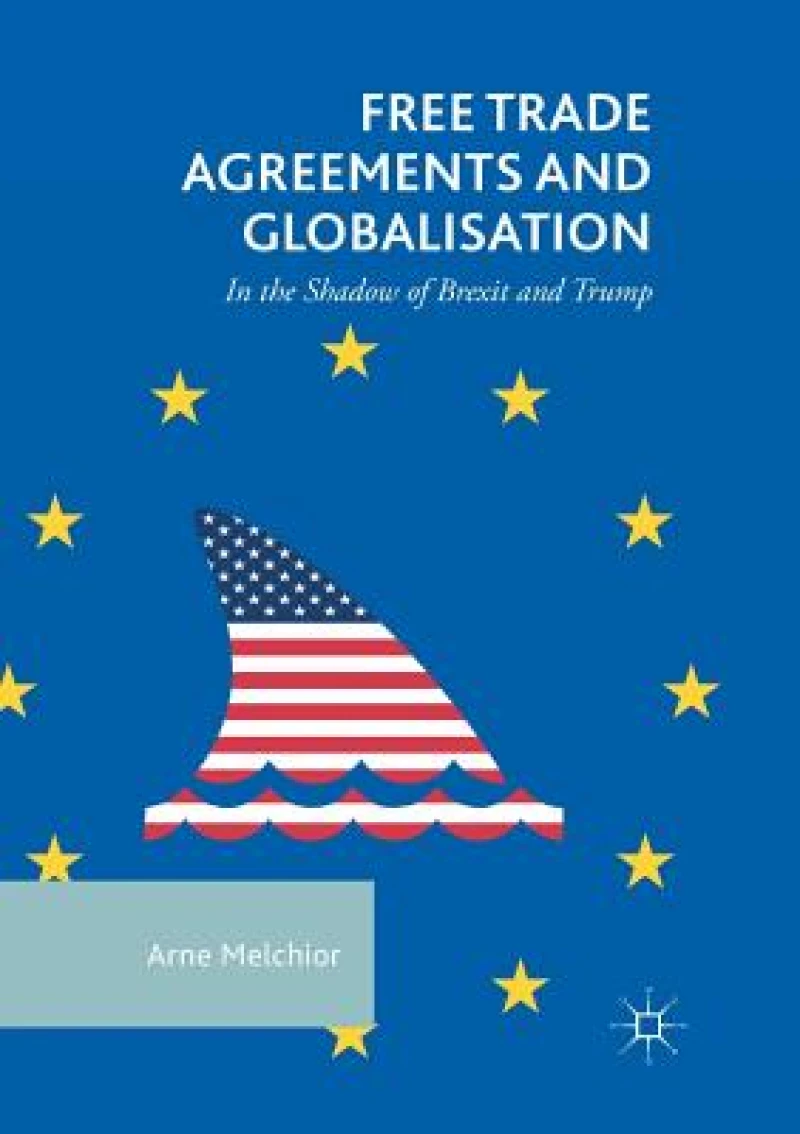 Free Trade Agreements and Globalisation