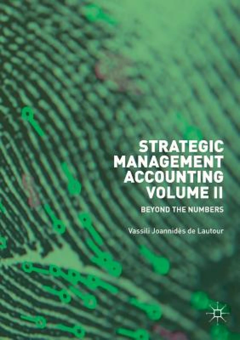 Strategic Management Accounting, Volume II