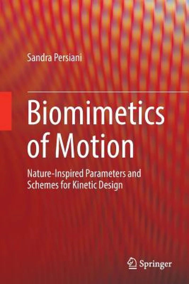 Biomimetics of Motion
