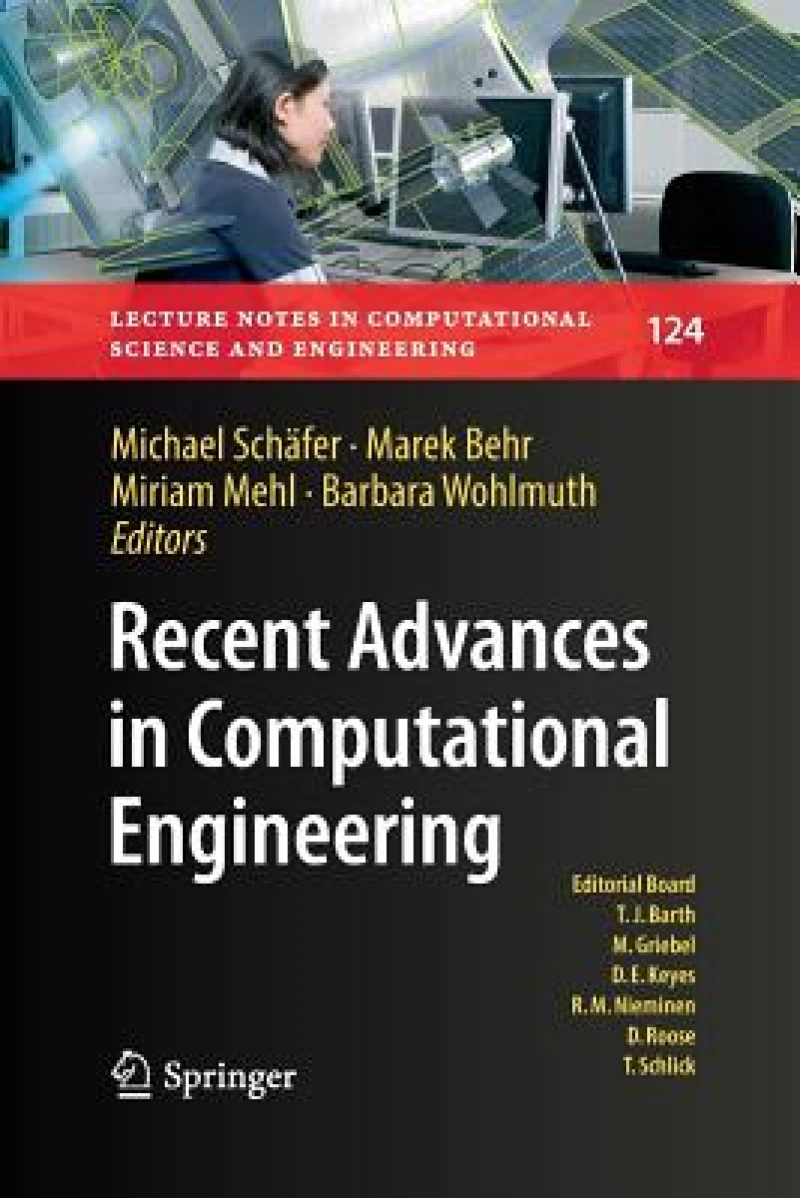 Recent Advances in Computational Engineering