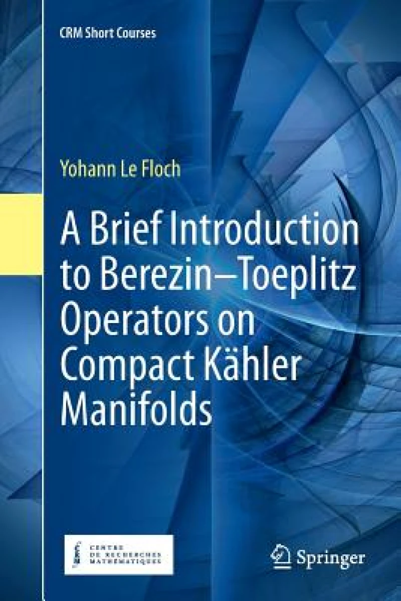 A Brief Introduction to Berezin–Toeplitz Operators on Compact Kahler Manifolds