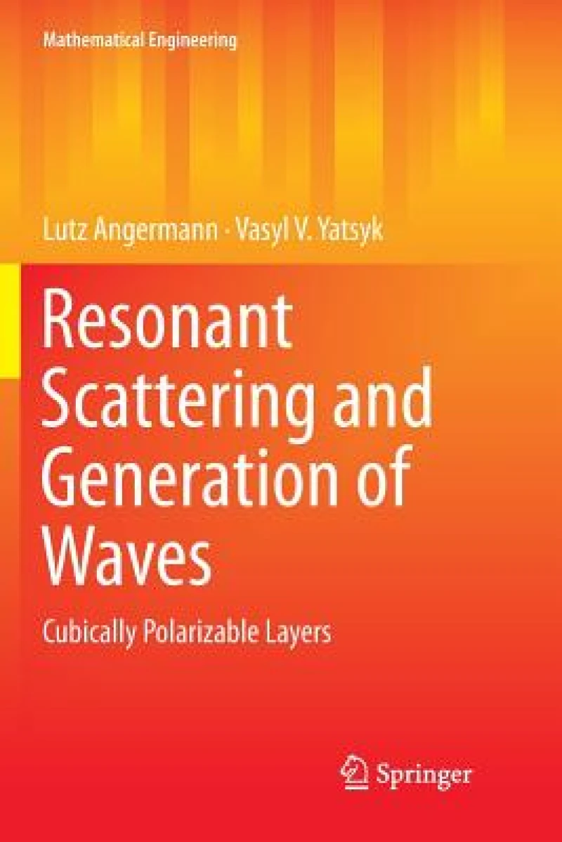 Resonant Scattering and Generation of Waves