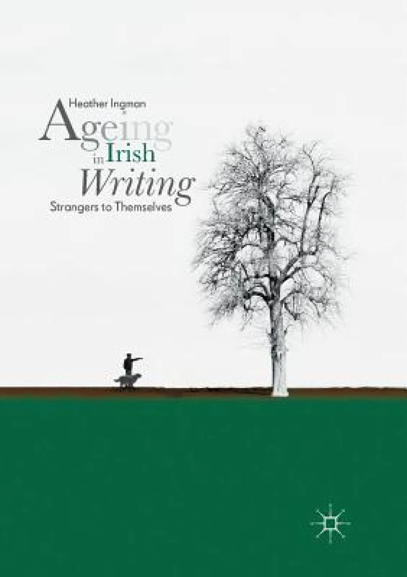 Ageing in Irish Writing