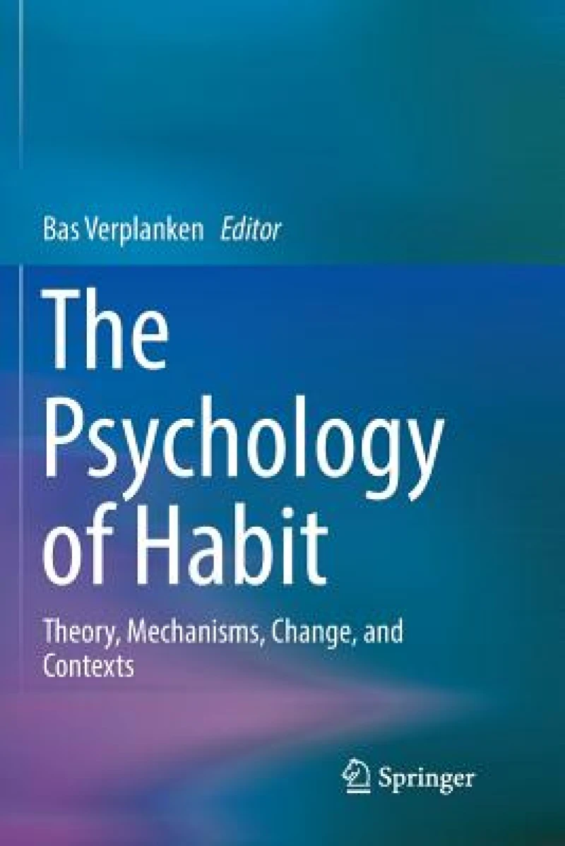The Psychology of Habit