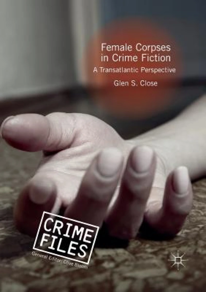 Female Corpses in Crime Fiction