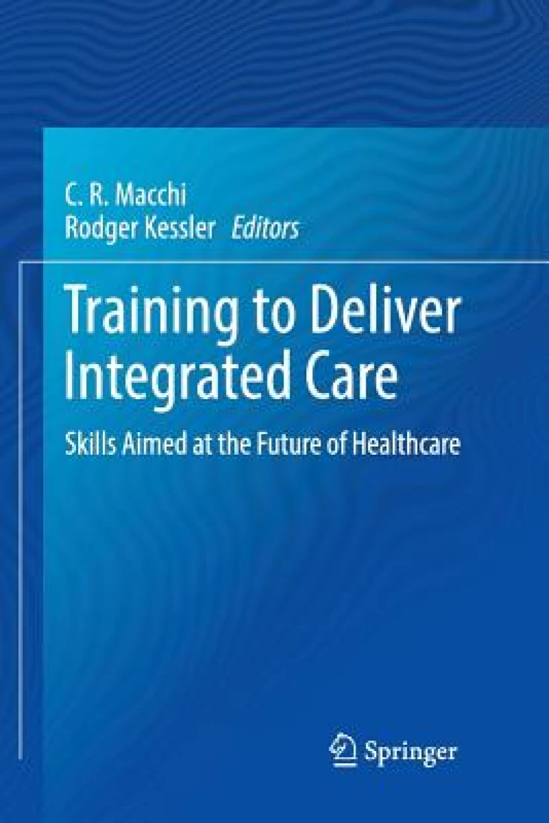 Training to Deliver Integrated Care