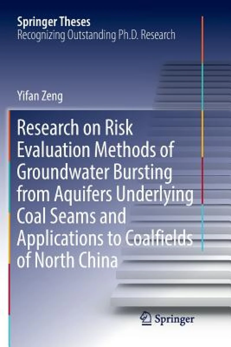 Research on Risk Evaluation Methods of Groundwater Bursting from Aquifers Underlying Coal Seams and Applications to Coalfields of North China