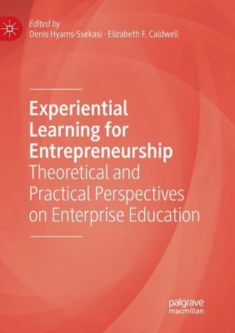 Experiential Learning for Entrepreneurship