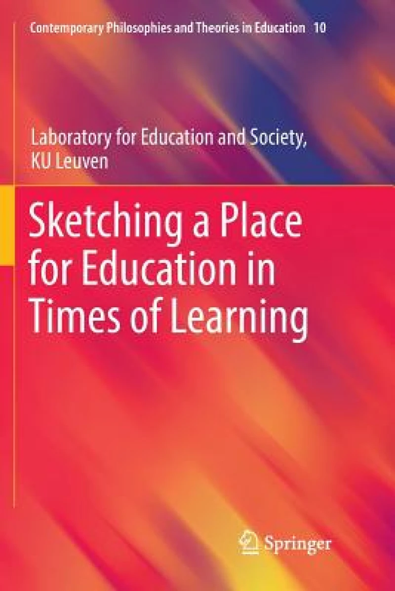 Sketching a Place for Education in Times of Learning