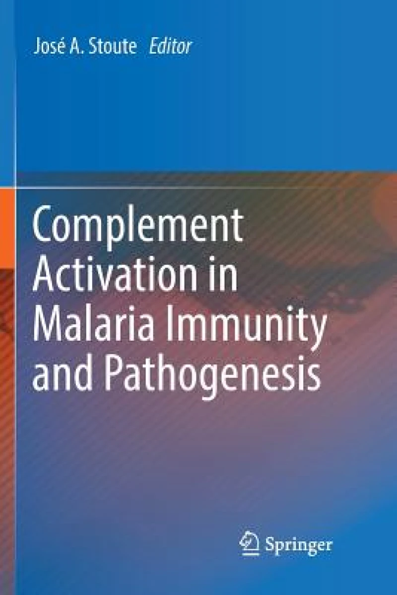 Complement Activation in Malaria Immunity and Pathogenesis