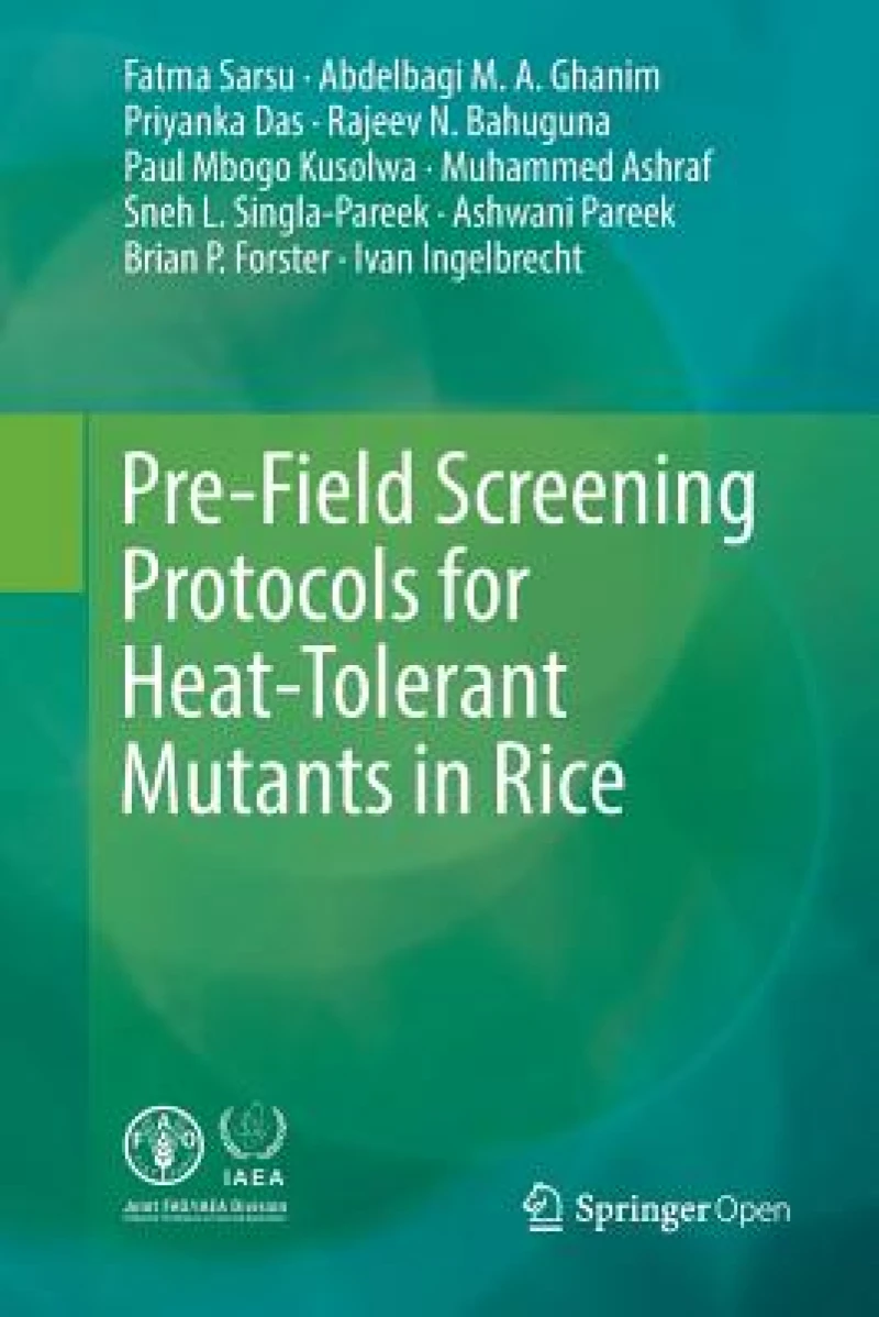 Pre-Field Screening Protocols for Heat-Tolerant Mutants in Rice