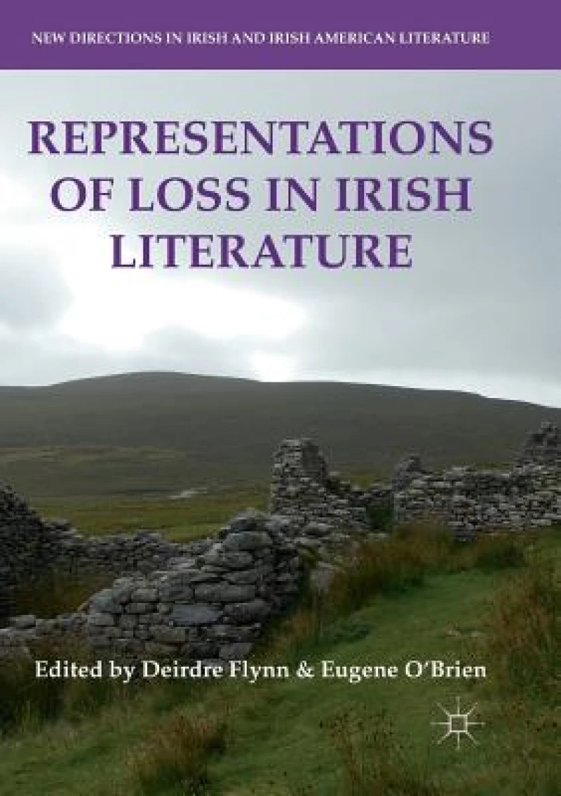 Representations of Loss in Irish Literature