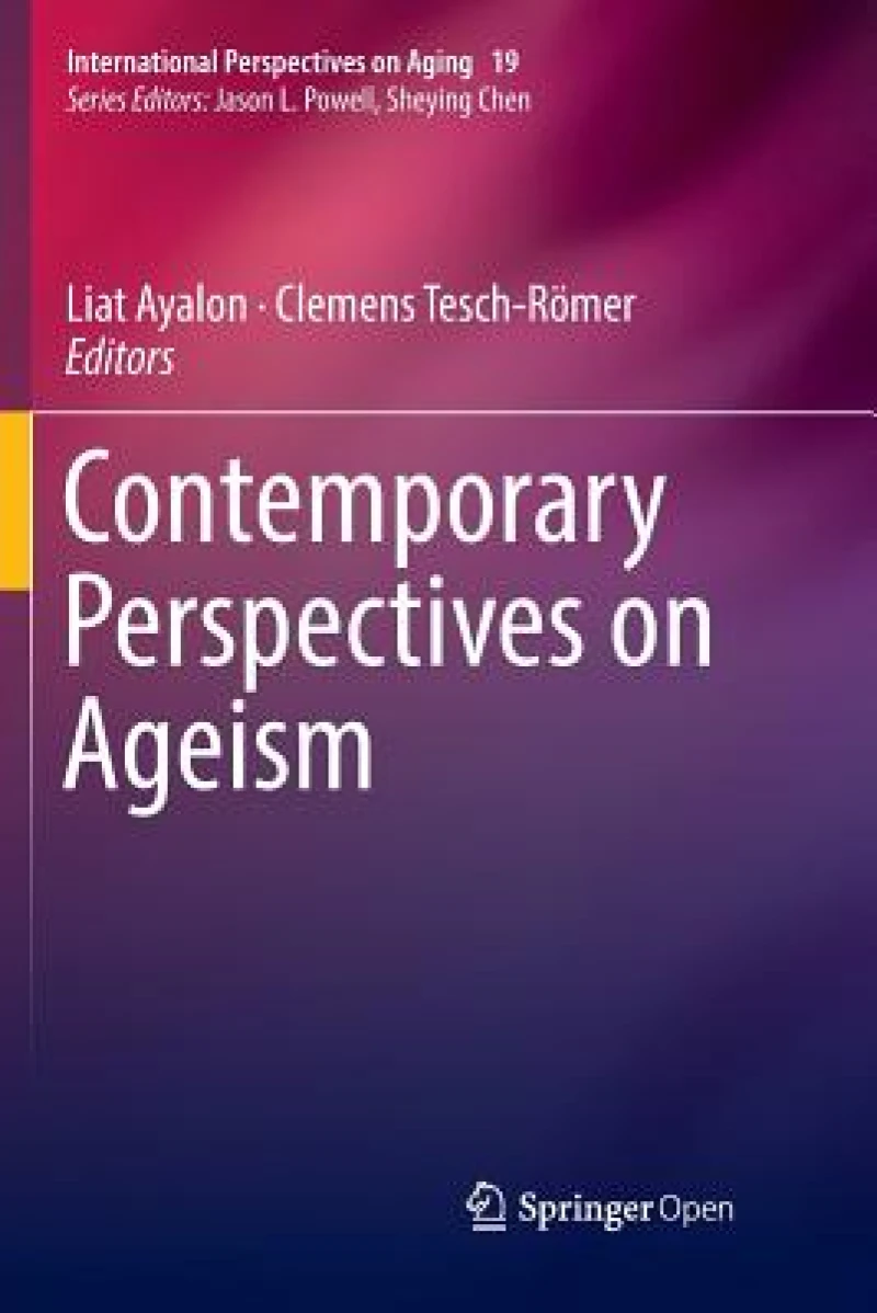 Contemporary Perspectives on Ageism