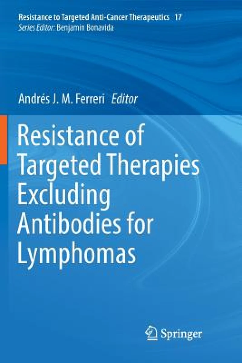 Resistance of Targeted Therapies Excluding Antibodies for Lymphomas