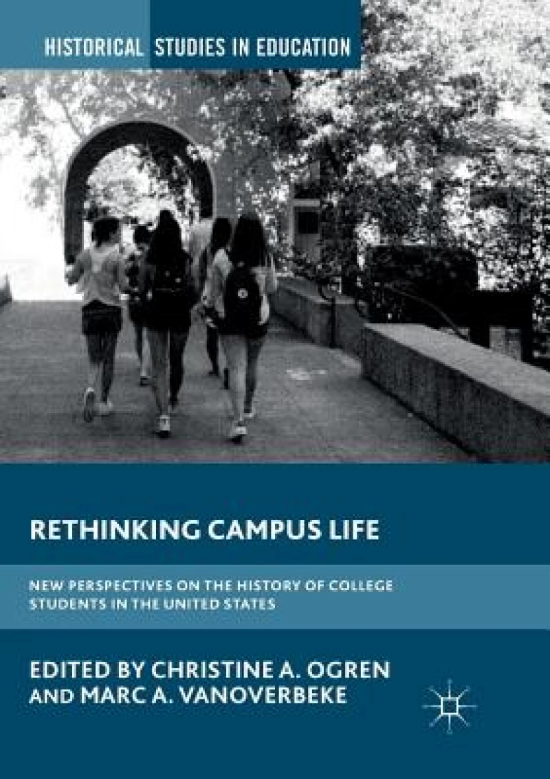 Rethinking Campus Life