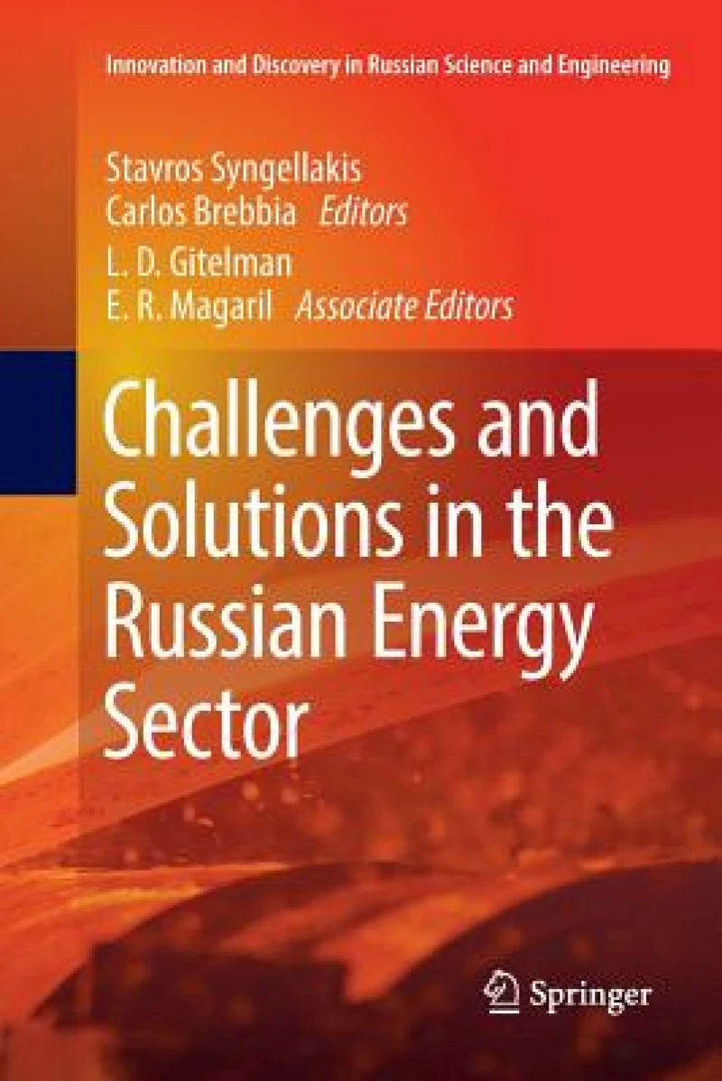 Challenges and Solutions in the Russian Energy Sector