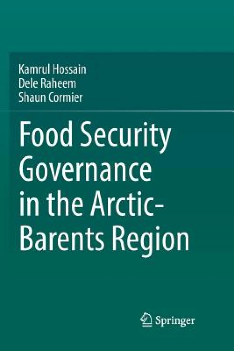 Food Security Governance in the Arctic-Barents Region