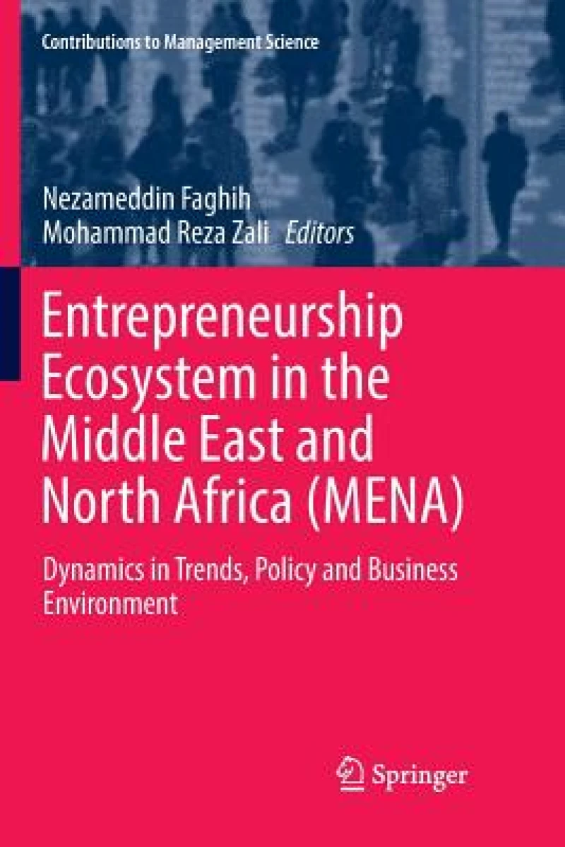 Entrepreneurship Ecosystem in the Middle East and North Africa (MENA)