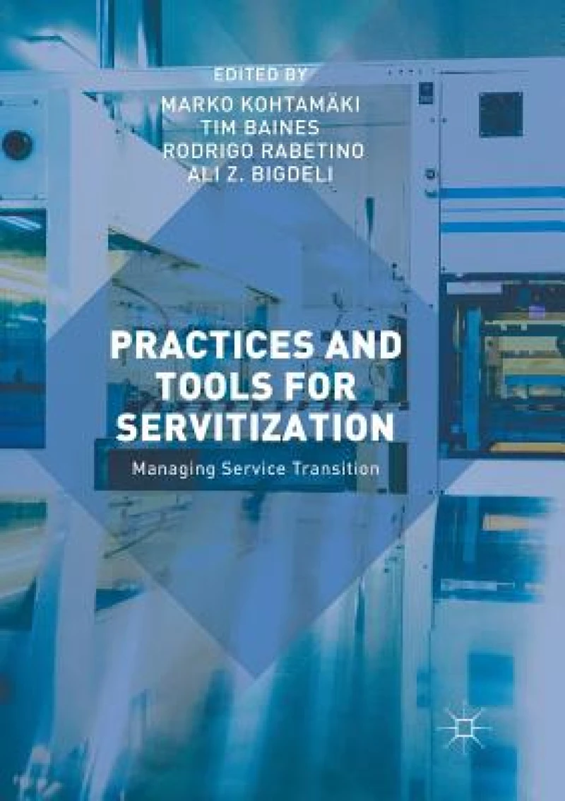 Practices and Tools for Servitization