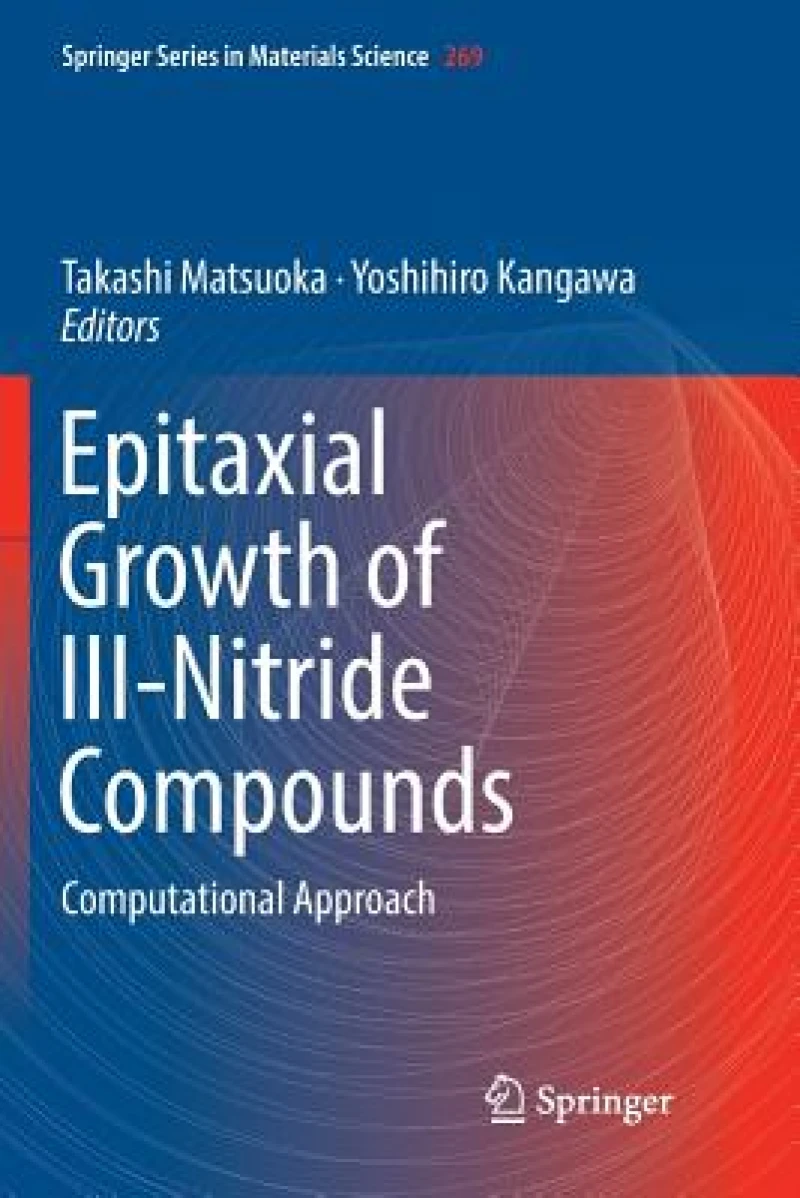 Epitaxial Growth of III-Nitride Compounds