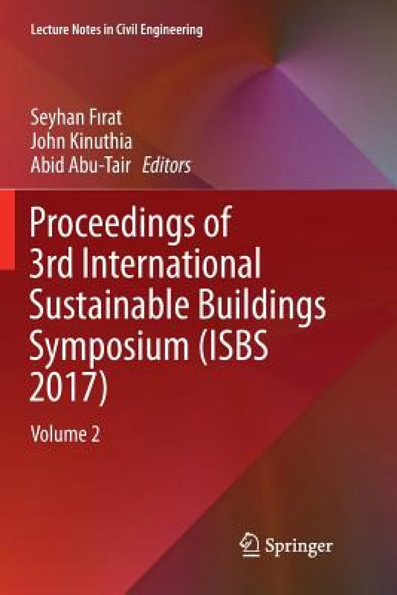 Proceedings of 3rd International Sustainable Buildings Symposium (ISBS 2017)