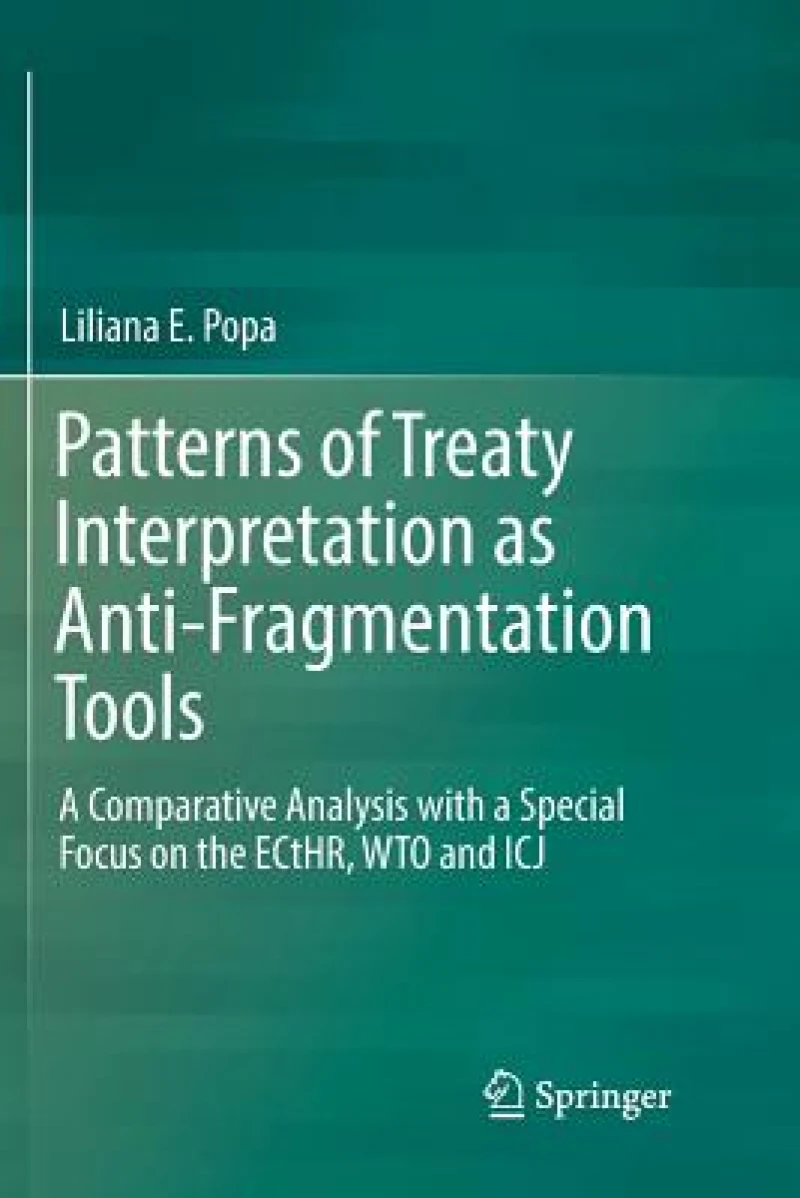 Patterns of Treaty Interpretation as Anti-Fragmentation Tools