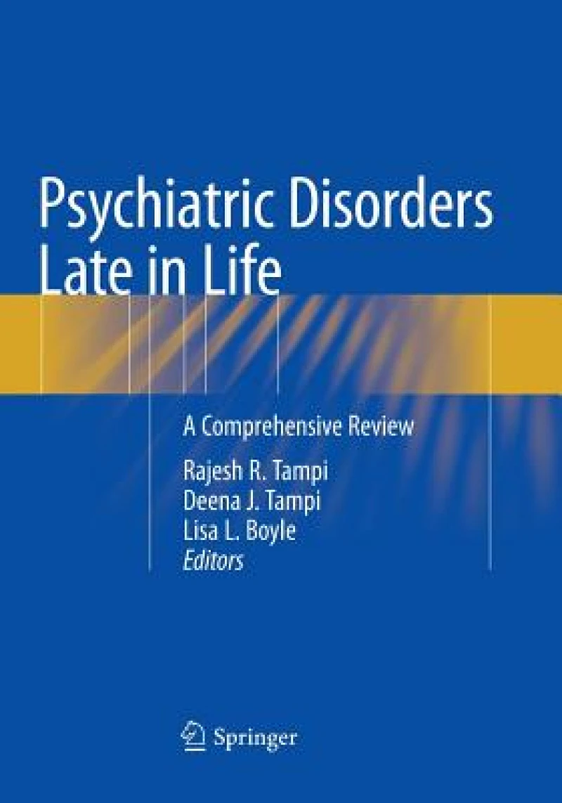 Psychiatric Disorders Late in Life