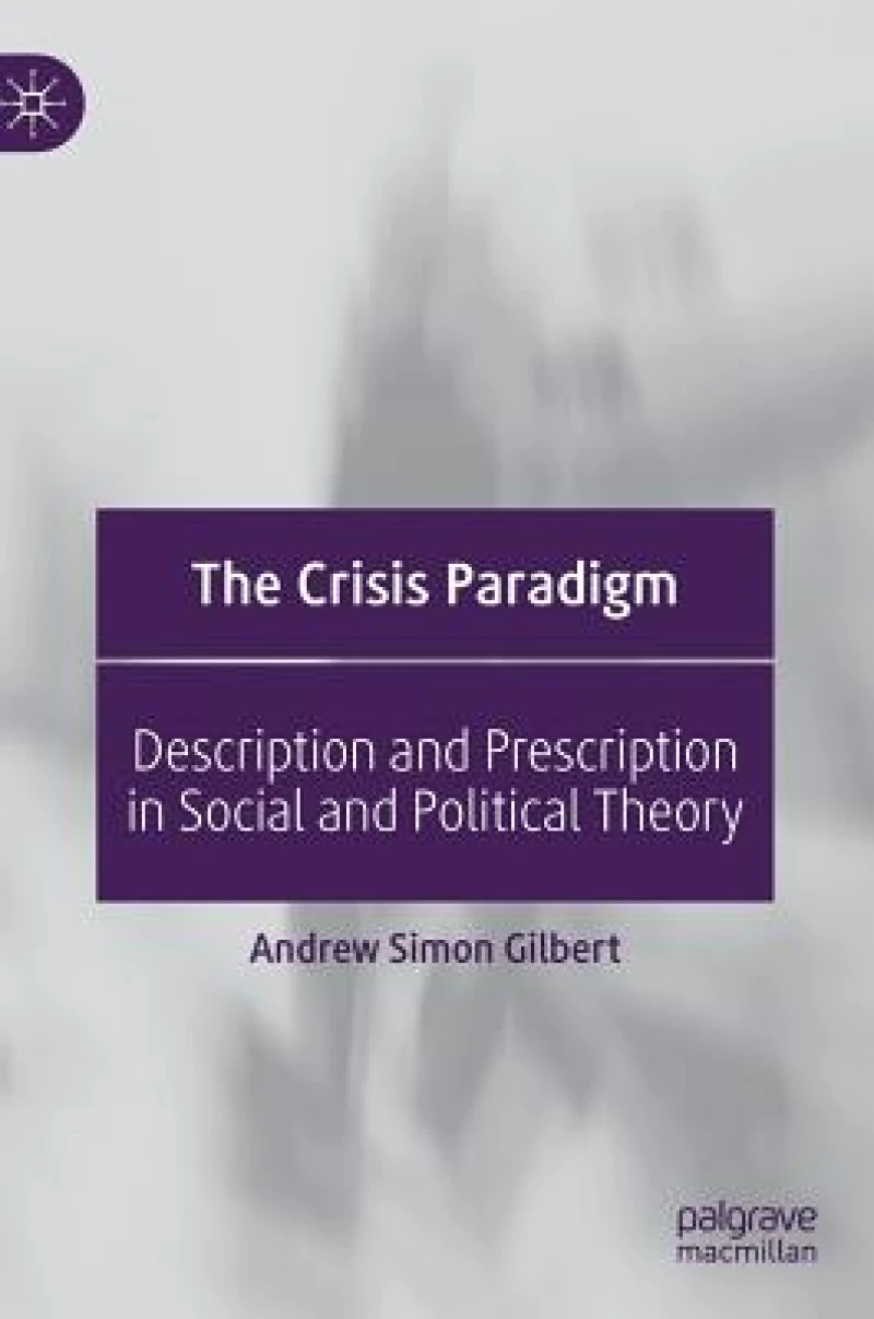 The Crisis Paradigm