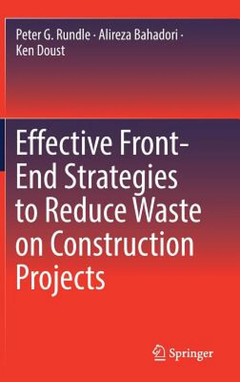 Effective Front-End Strategies to Reduce Waste on Construction Projects