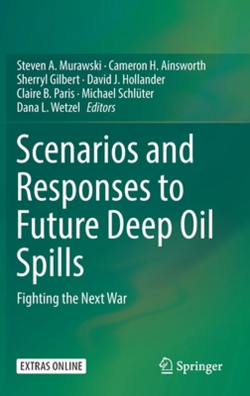 Scenarios and Responses to Future Deep Oil Spills