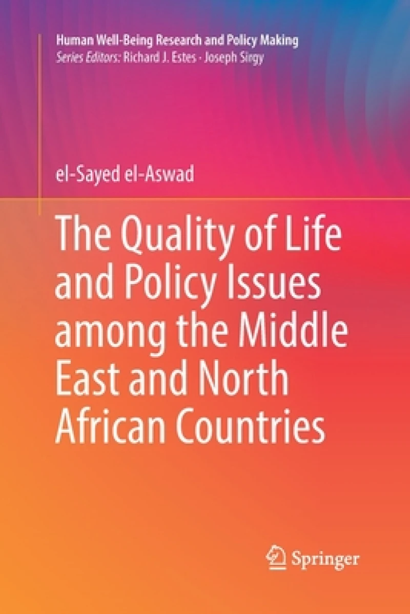 The Quality of Life and Policy Issues among the Middle East and North African Countries