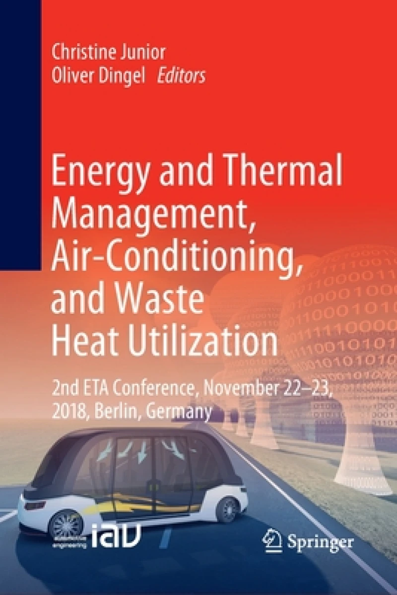 Energy and Thermal Management, Air-Conditioning, and Waste Heat Utilization