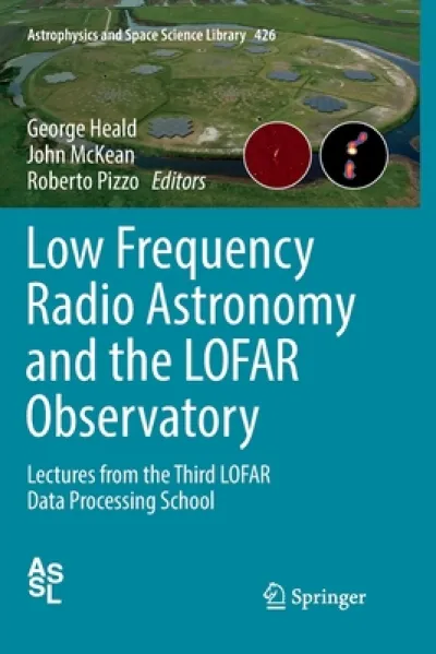 Low Frequency Radio Astronomy and the LOFAR Observatory