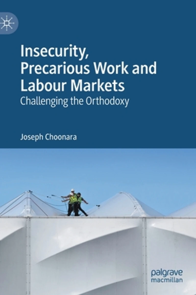 Insecurity, Precarious Work and Labour Markets