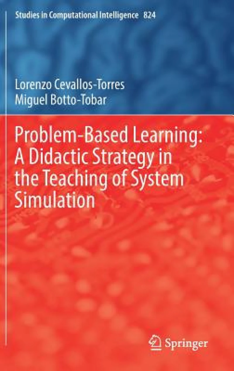 Problem-Based Learning: A Didactic Strategy in the Teaching of System Simulation