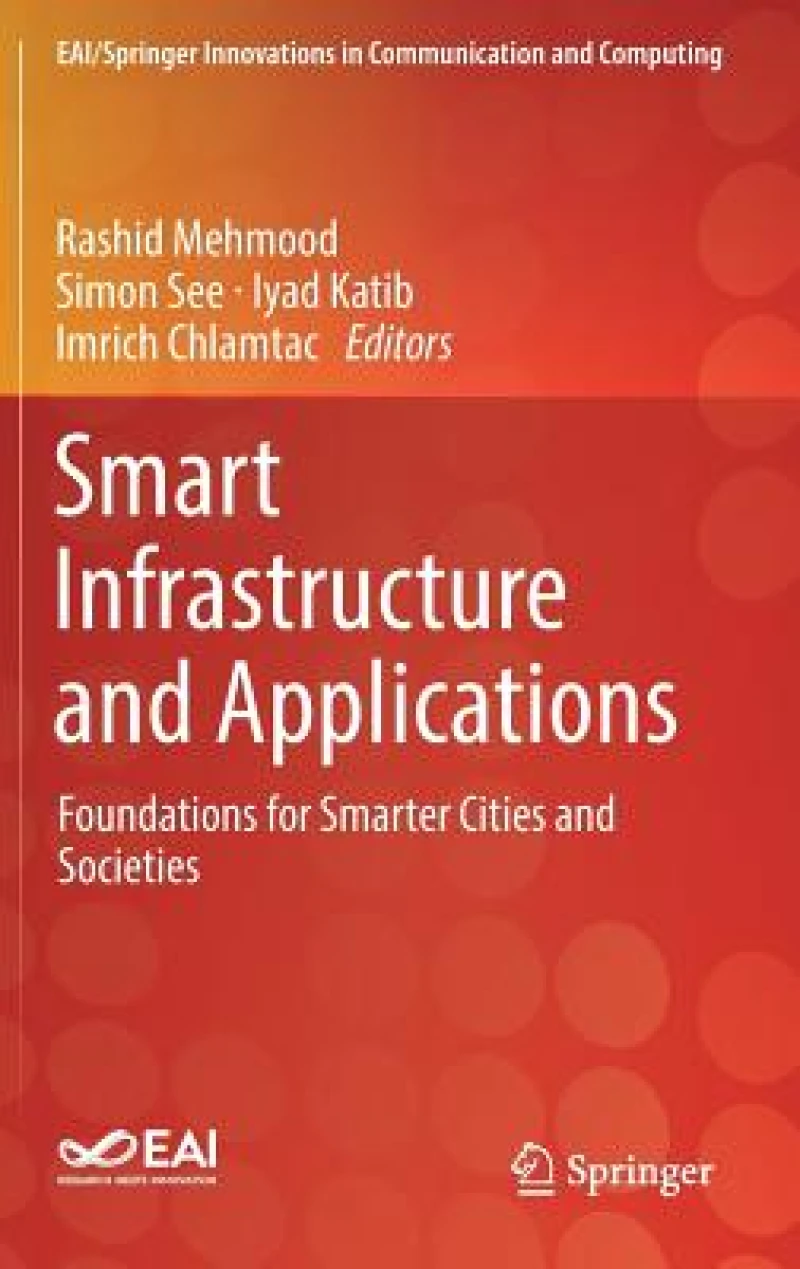 Smart Infrastructure and Applications