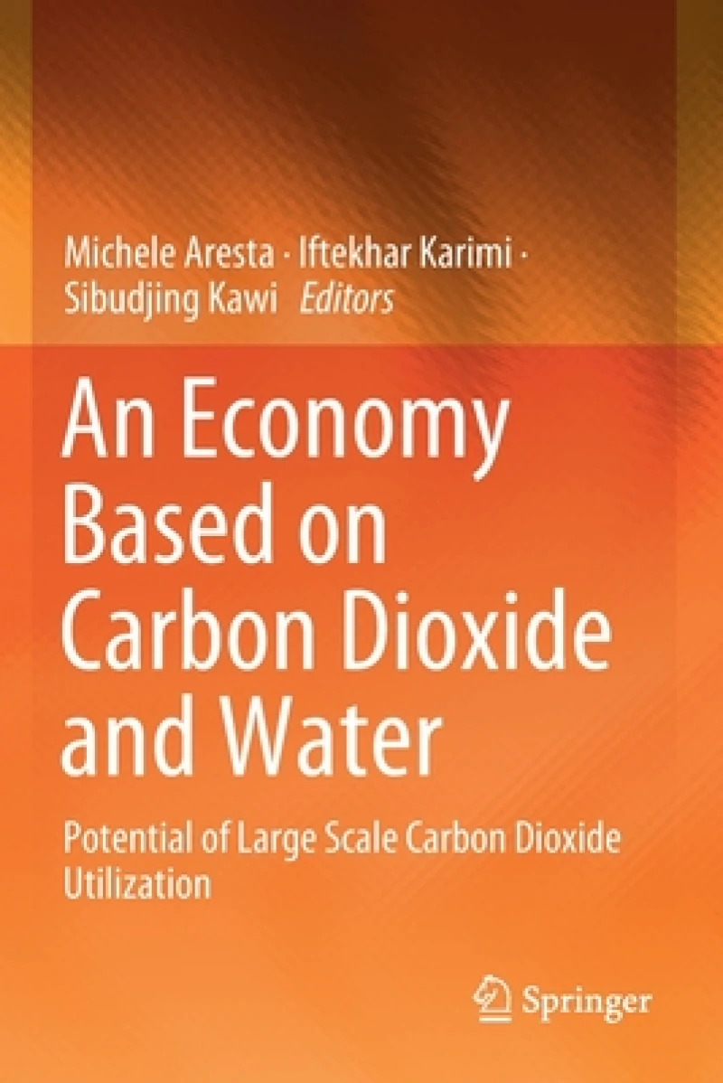 An Economy Based on Carbon Dioxide and Water