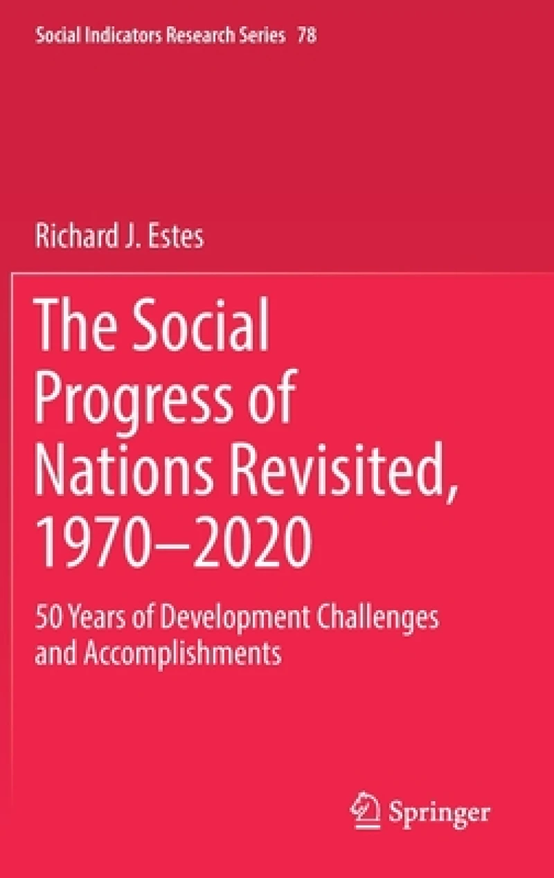 The Social Progress of Nations Revisited, 1970–2020