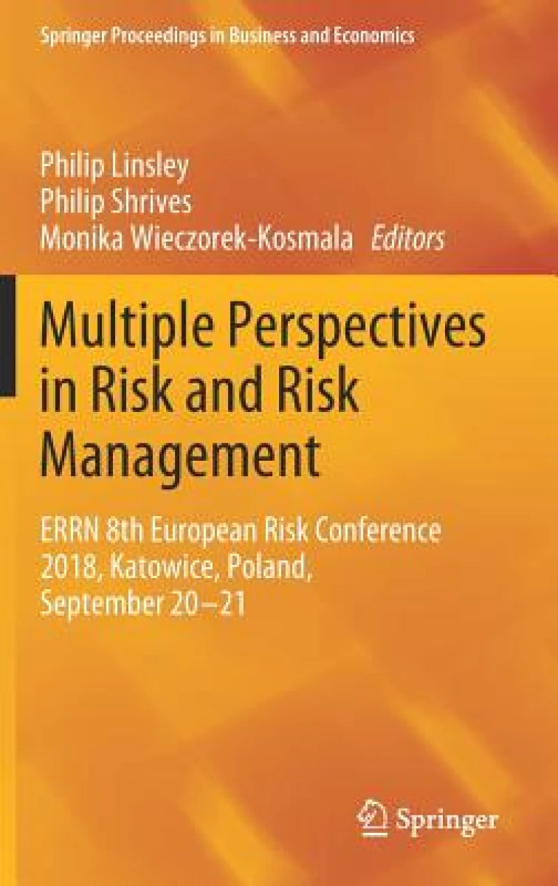 Multiple Perspectives in Risk and Risk Management